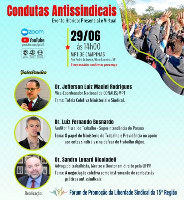 Fórum Sindical da 15ª Região faz evento híbrido para debater sobre as condutas antissindicais